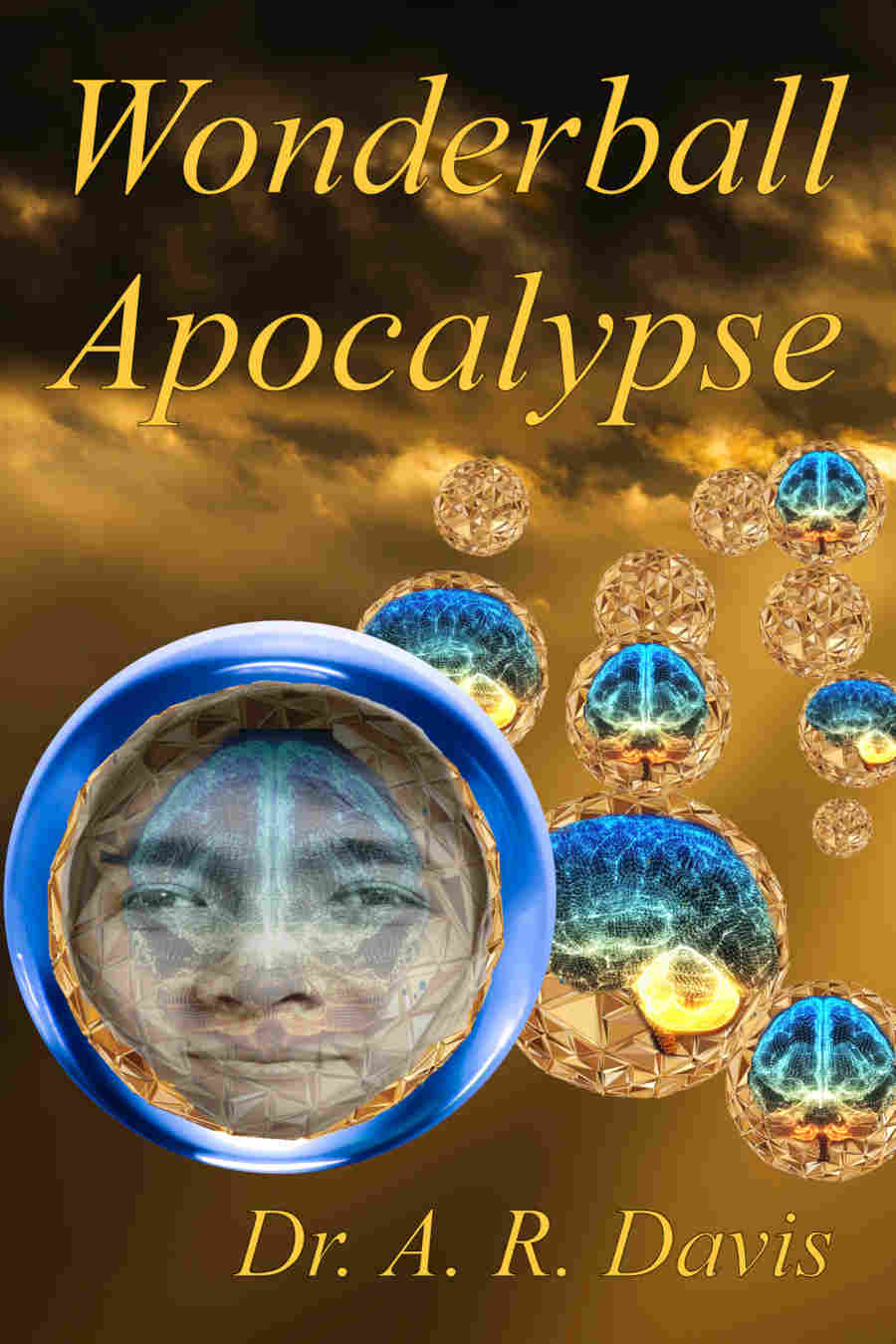 Cover of Wonderball Apocalypse